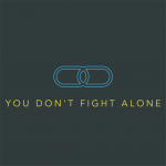 You Don't Fight Alone