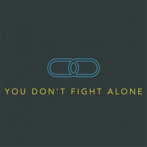 You Don't Fight Alone